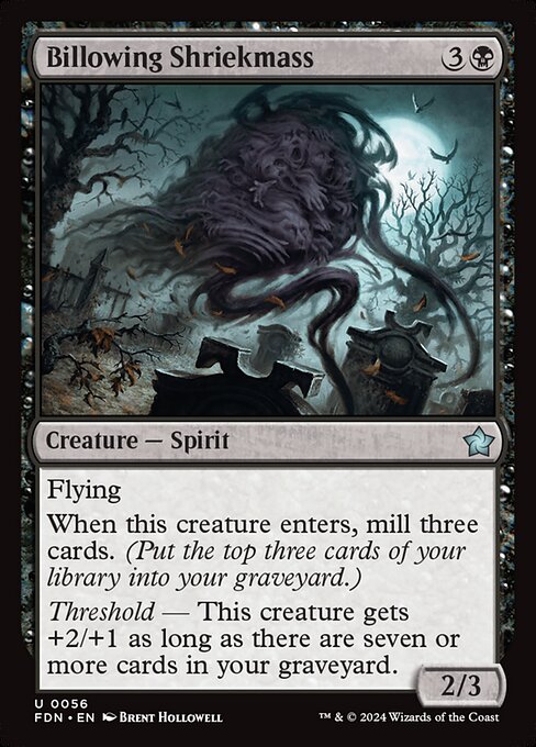 Billowing Shriekmass (FDN 56)
