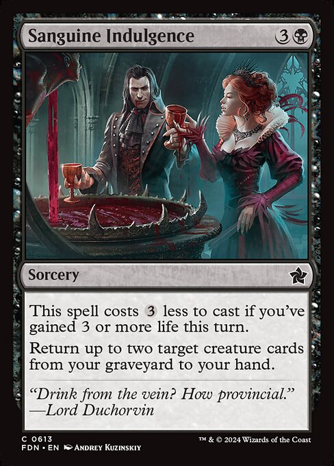 Sanguine Indulgence (FDN 613)