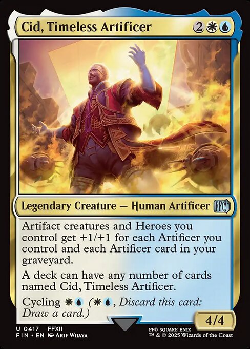 Cid, Timeless Artificer (FIN 417)