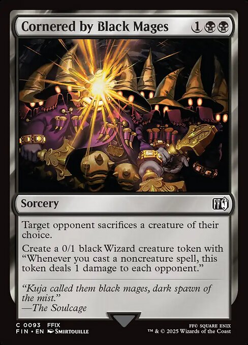 Cornered by Black Mages (FIN 93)