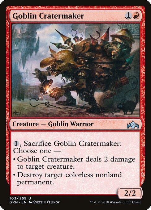 Goblin Cratermaker (GRN 103)