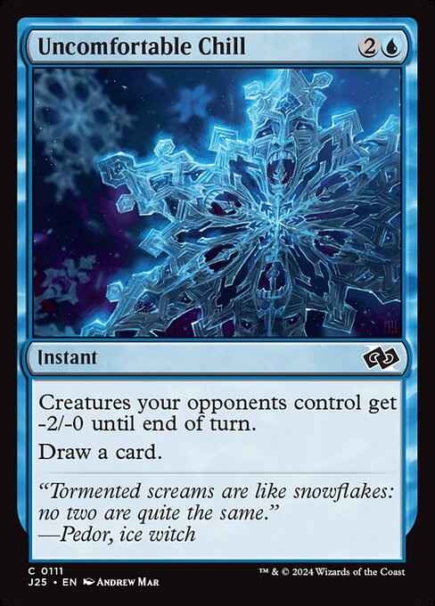 Uncomfortable Chill (J25 111)