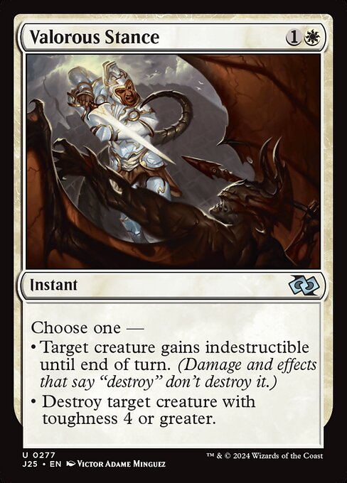 Valorous Stance (J25 277)