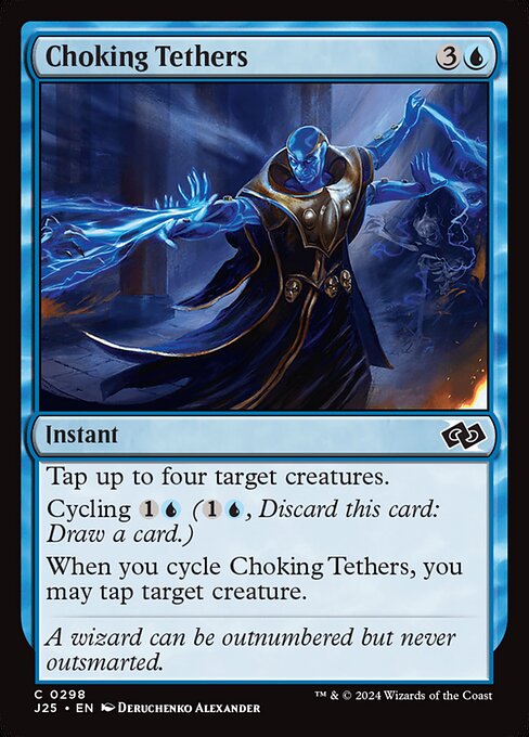 Choking Tethers (J25 298)