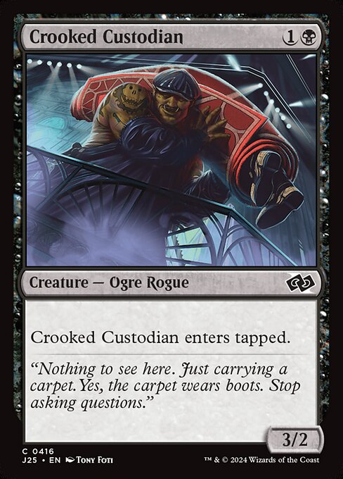 Crooked Custodian (J25 416)