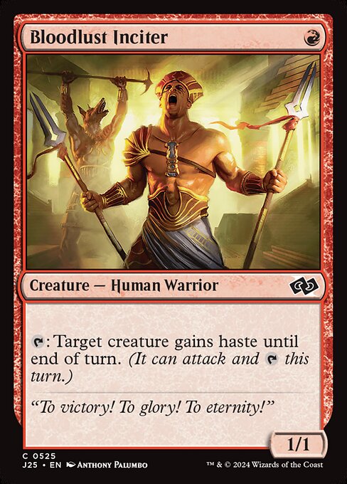 Bloodlust Inciter (J25 525)