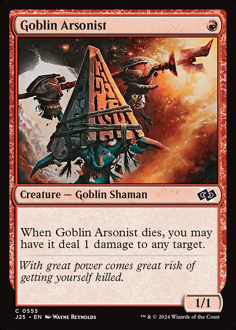 Goblin Arsonist (J25 555)
