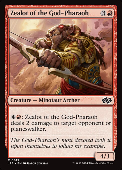 Zealot of the God-Pharaoh (J25 619)