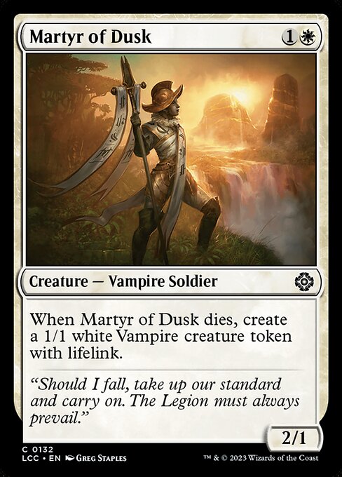 Martyr of Dusk (LCC 132)