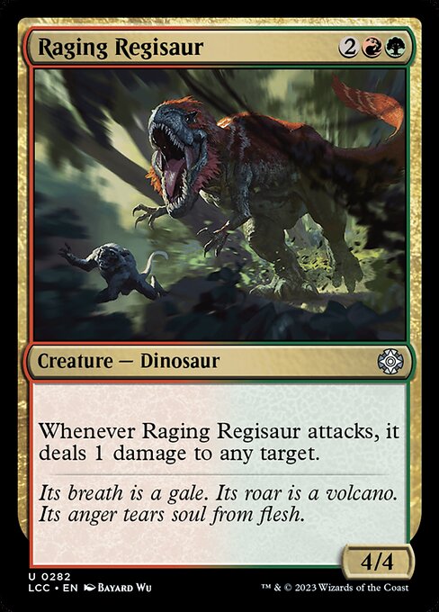 Raging Regisaur (LCC 282)