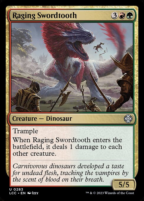 Raging Swordtooth (LCC 283)