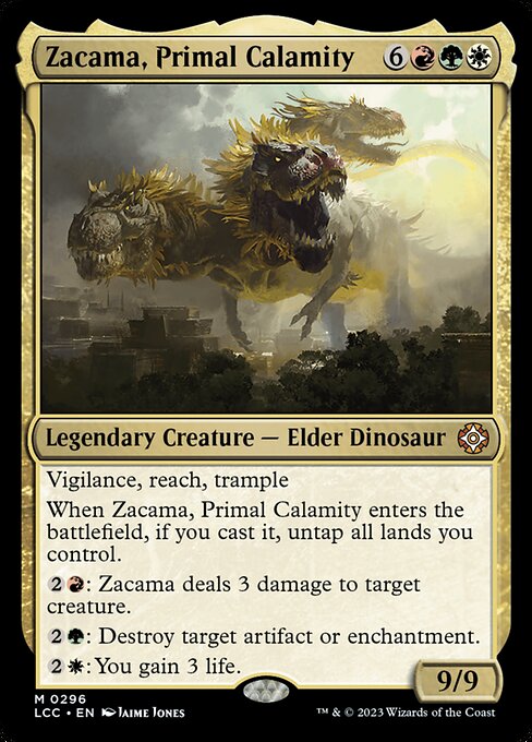 Zacama, Primal Calamity (LCC 296)