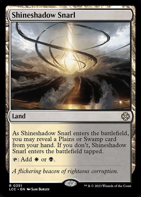 Shineshadow Snarl (LCC 351)