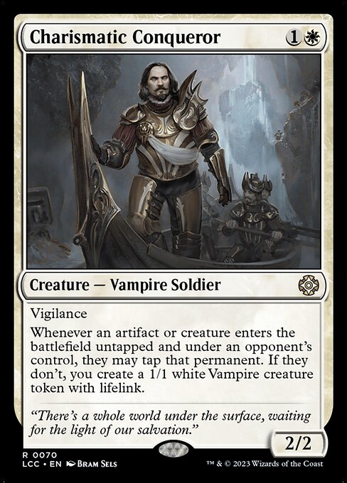 Charismatic Conqueror (LCC 70)