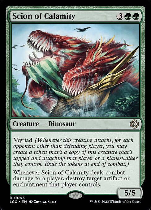 Scion of Calamity (LCC 93)