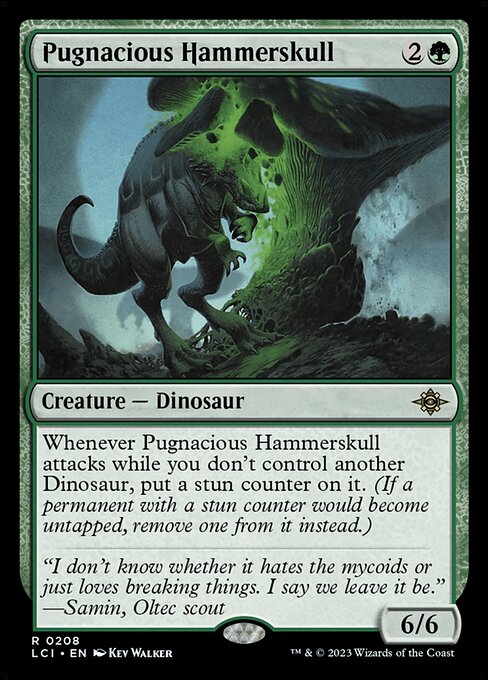 Pugnacious Hammerskull (LCI 208)