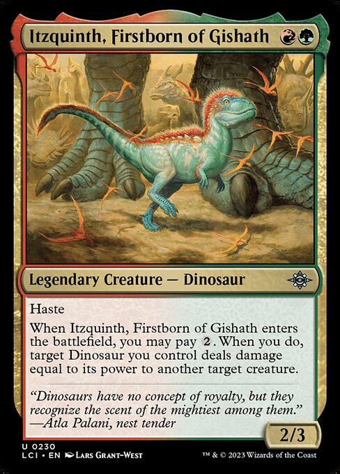 Itzquinth, Firstborn of Gishath (LCI 230)