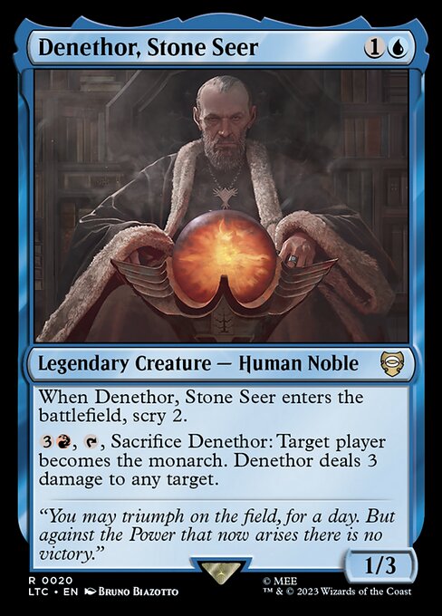 Denethor, Stone Seer (LTC 20)
