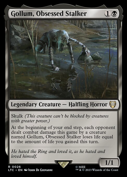 Gollum, Obsessed Stalker (LTC 26)