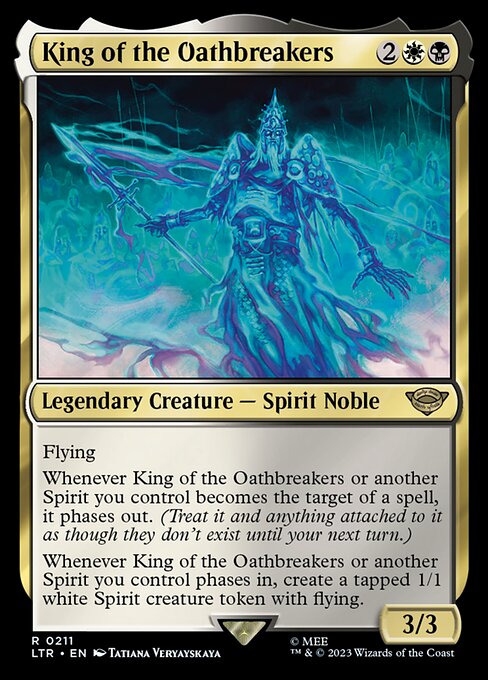 King of the Oathbreakers (LTR 211)