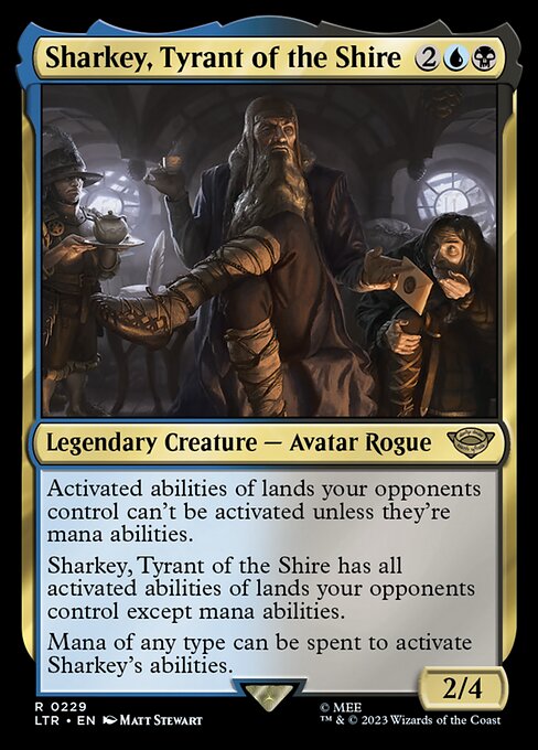 Sharkey, Tyrant of the Shire (LTR 229)
