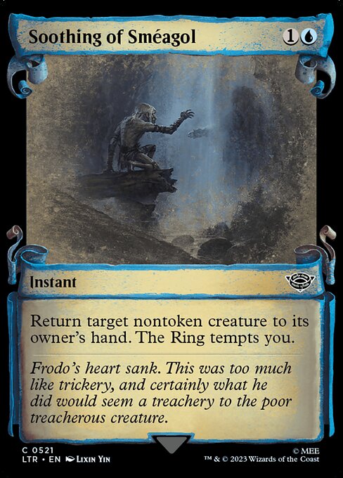 Soothing of Sméagol (LTR 521)