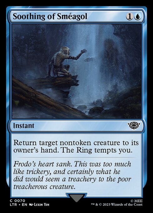 Soothing of Sméagol (LTR 70)
