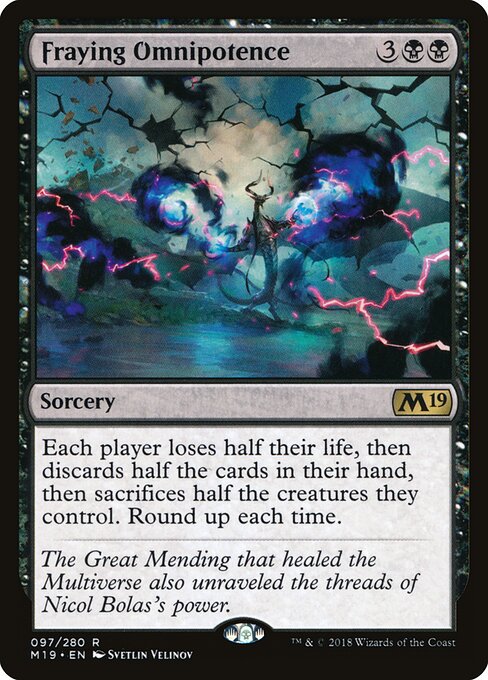 Fraying Omnipotence (M19 97)