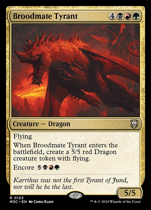 Broodmate Tyrant (M3C 123)