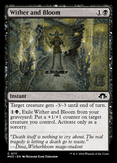 Wither and Bloom (MH3 111)