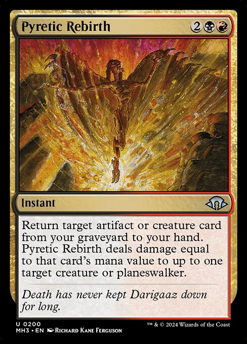 Pyretic Rebirth (MH3 200)