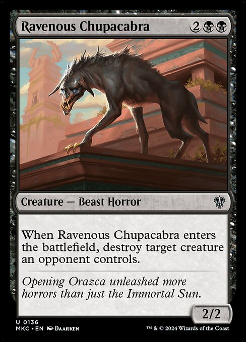 Ravenous Chupacabra (MKC 136)