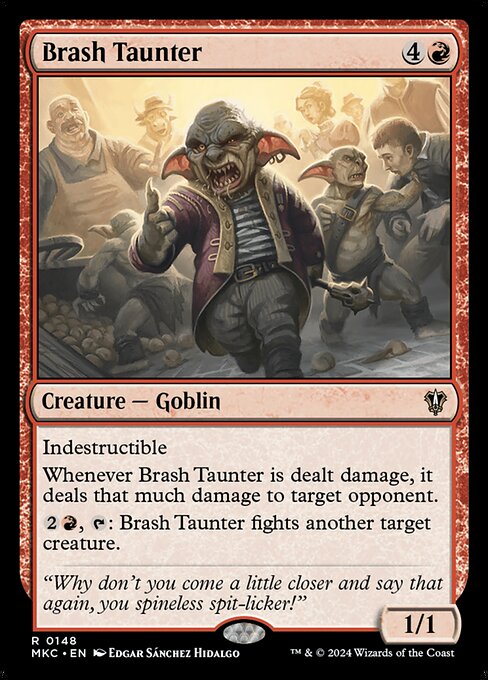 Brash Taunter (MKC 148)