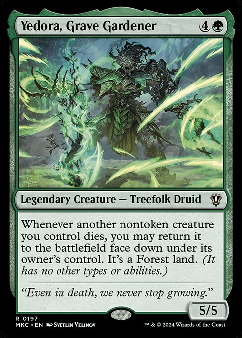 Yedora, Grave Gardener (MKC 197)