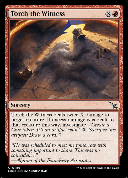 Torch the Witness (MKM 146)