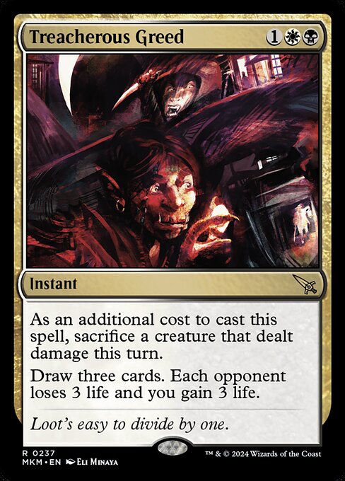 Treacherous Greed (MKM 237)