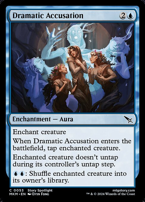 Dramatic Accusation (MKM 53)