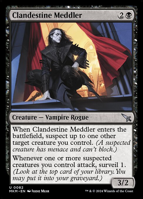 Clandestine Meddler (MKM 82)