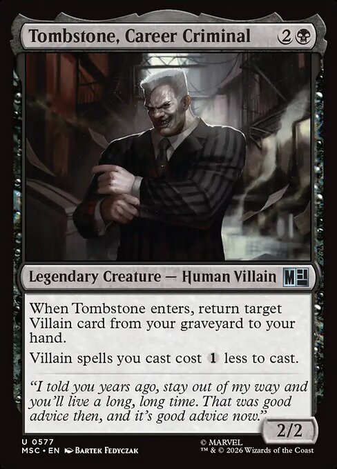 Tombstone, Career Criminal (MSC 577)