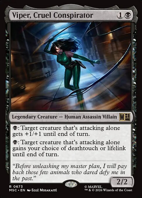 Viper, Cruel Conspirator (MSC 673)