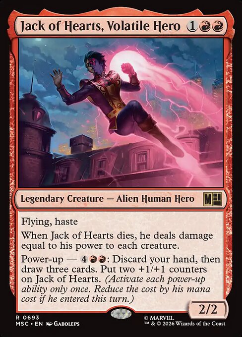 Jack of Hearts, Volatile Hero (MSC 693)