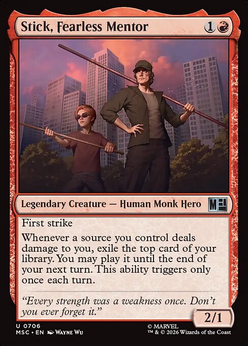 Stick, Fearless Mentor (MSC 706)