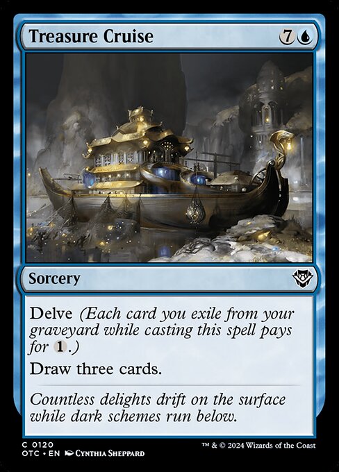 Treasure Cruise (OTC 120)