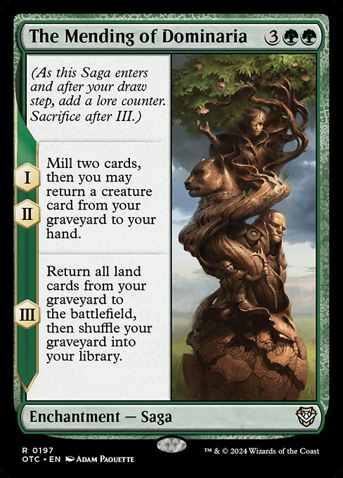 The Mending of Dominaria (OTC 197)
