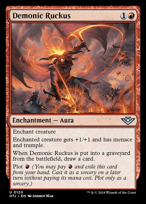 Demonic Ruckus (OTJ 120)