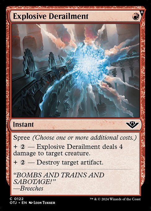 Explosive Derailment (OTJ 122)