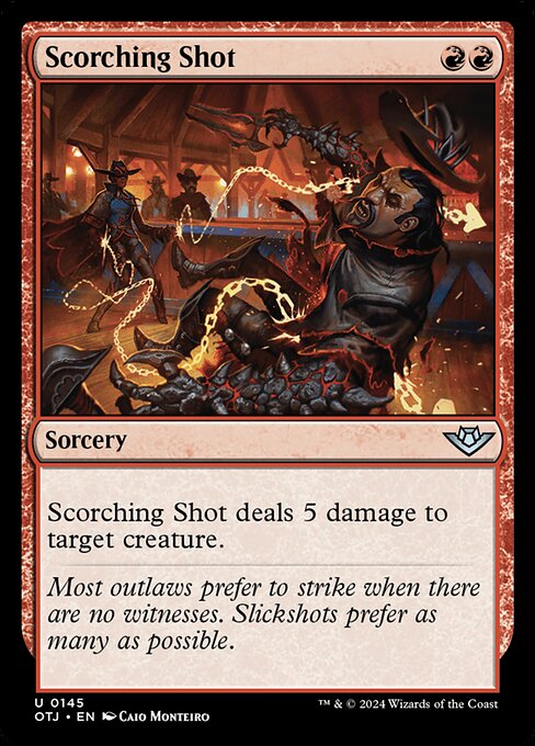 Scorching Shot (OTJ 145)