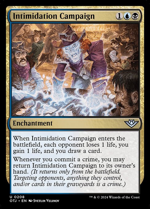 Intimidation Campaign (OTJ 208)