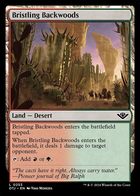 Bristling Backwoods (OTJ 253)