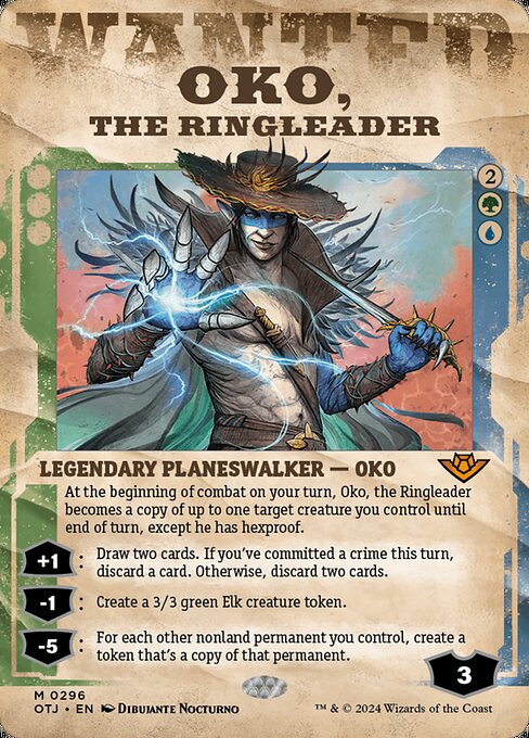 Oko, the Ringleader (OTJ 296)